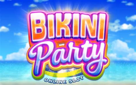 Bikini Party 2 Slot - Play Online